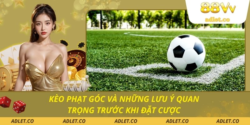 Kèo phạt góc